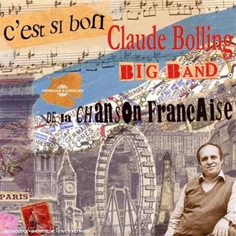 Cover for Claude Bolling · C'est Si Bon: De La Chanson Francaise (CD) (2007)