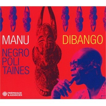 Cover for Dibango · Negropolitaines (CD) (2021)