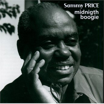 Cover for Sammy Price · Midnight Boogie &amp; Blues (CD) (2016)