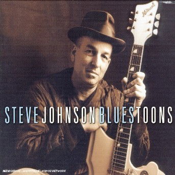 Cover for Steve Johnson · Bluestoons (CD)