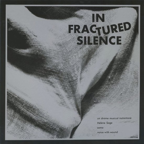 In Fractured Silence - V/A - Música - SOUFFLE CONTINU RECORDS - 3491570066027 - 13 de outubro de 2023