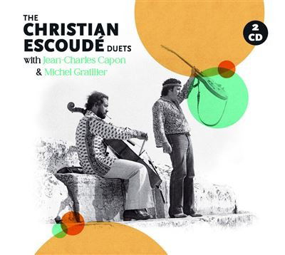 Cover for Christian Escoude · The Christian Escoudé Duets (CD) (2024)