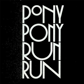 Cover for Pony Pony Run Run · Pony pony run run (DVD/CD) [Deluxe edition] (2010)