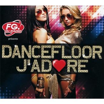 Cover for Various Artists · Dancefloor j'adore (CD)