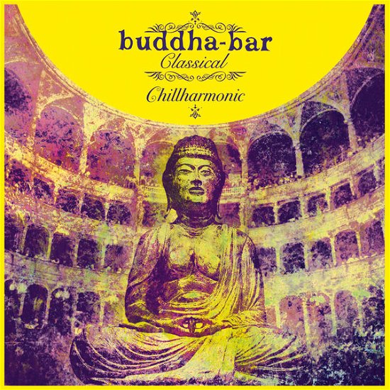Cover for Buddha-bar Classical Chillharmonic / Various (CD) (2014)