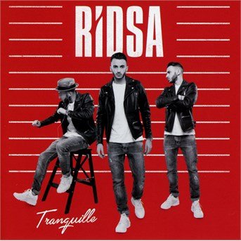 Cover for Ridsa · Tranquille (CD) [Nouvelle edition] (2016)
