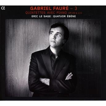 Quintettes Avec Piano - Fauré Gabriel - Música - CLASSICAL - 3760014196027 - 5 de outubro de 2012