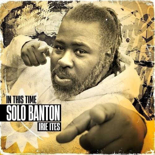 In This Time - Solo Banton - Musik - DIGGERS FACTORY - 3760396023027 - 26 april 2024