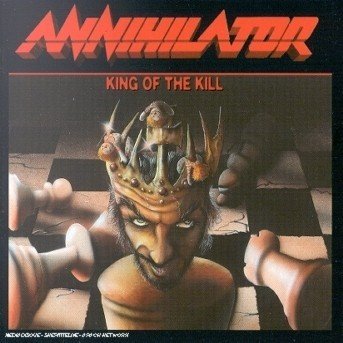 Cover for Annihilator · King of the Kill (CD) [Remastered edition] (2002)