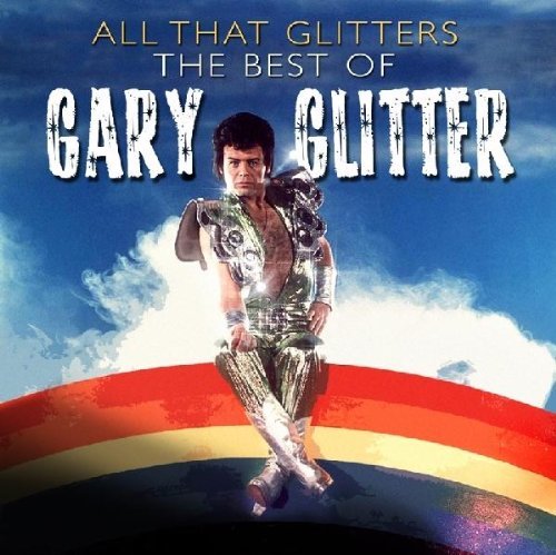 Cover for Gary Glitter · All That Glitter: Best of (CD) [Digipak] (2011)