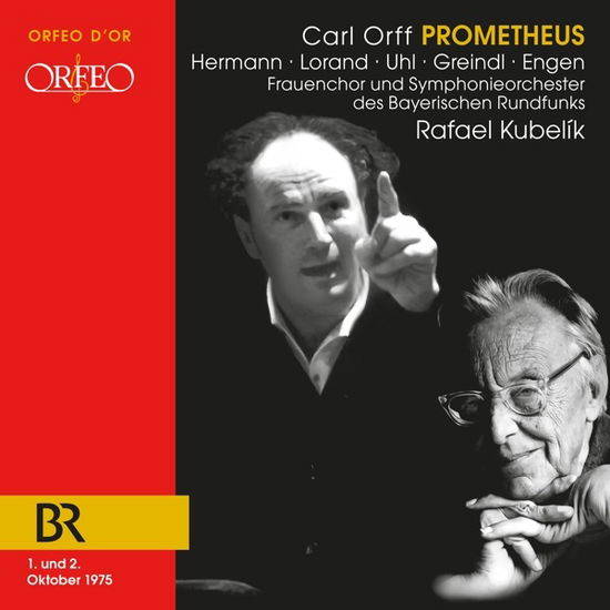 Cover for Symphonieorchester Des Bayerischen Rundfunks · Carl Orff: Prometheus (CD) [Remastered edition] (2023)