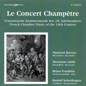 Cover for Manfred Harras · Le Concert Champetre Musicaphon Klassisk (CD) (2000)