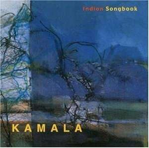 Cover for Kamala · Indian Songbook (CD) (2019)