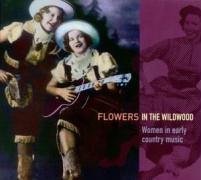 Flowers In The Wildwood-W - V/A - Musik - TRIKONT - 4015698031027 - 28. april 2003