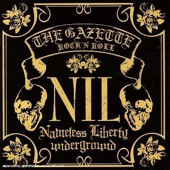 Cover for Gazette · Nil (CD) (2006)