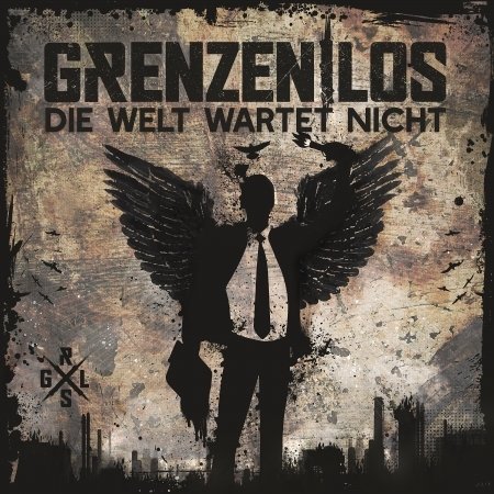 Cover for Grenzenlos · Die Welt Wartet Nicht (CD) (2018)