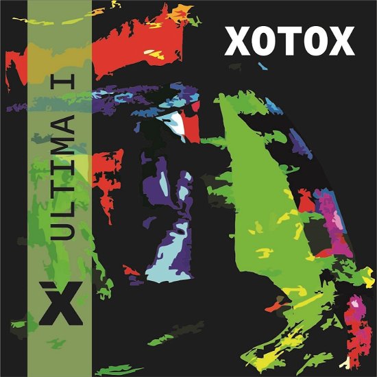 Xotox - Ultima I - Xotox - Musikk -  - 4046661705027 - 