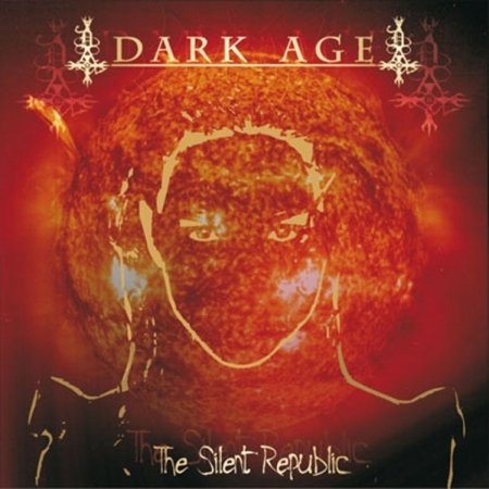 Cover for Dark Age · The Silent Republic (CD)
