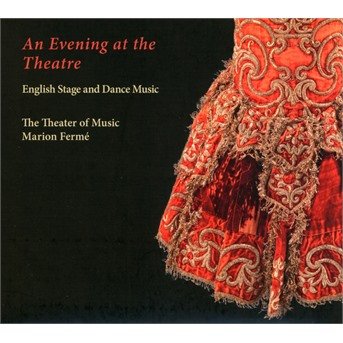 Cover for Theater of Music / Marion Ferme · An Evening At The Theatre (CD) (2021)