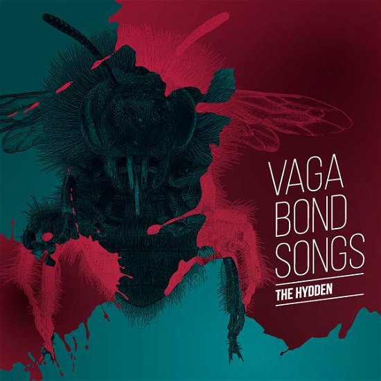 Vagabond Songs - The Hydden - Muziek - METALVILLE - 4250444187027 - 15 november 2019