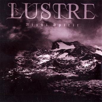 Lustre - Night Spirit - Muziek - Code 7 - De Tenebrar - 4260141645027 - 16 november 2010
