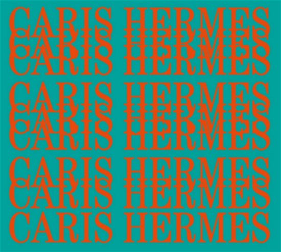 Cover for Caris Hermes (CD) (2022)