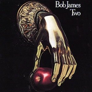 Cover for Bob James · Two (CD) [Japan Import edition] (2014)
