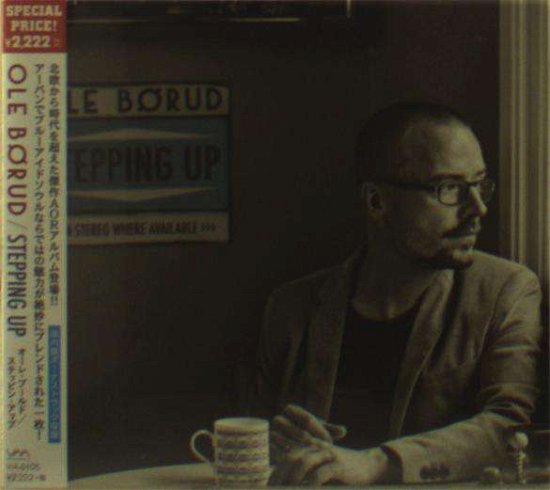 Cover for Ole Borud · Steppin Up (CD) [Japan Import edition] (2014)