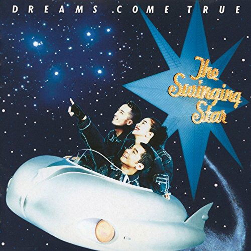 Cover for Dreams Come True · The Swinging Star (CD) [Japan Import edition] (1992)