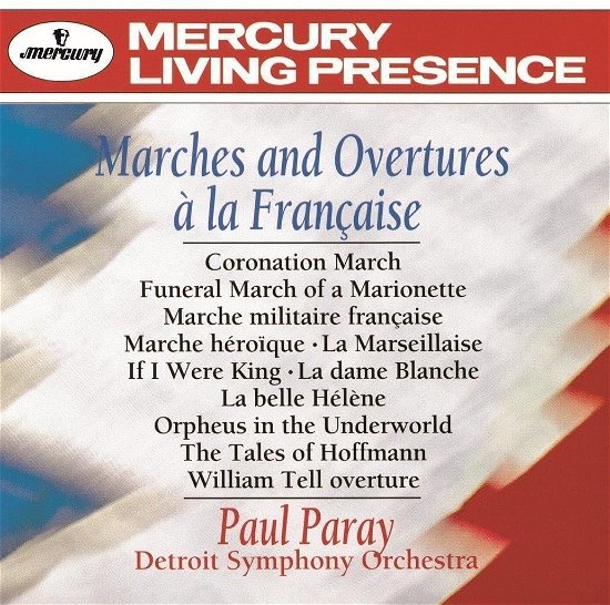 Marches & Overtures a La Francaise - Paul Paray - Musik - UNIVERSAL MUSIC CLASSICAL - 4988031628027 - 5 april 2024