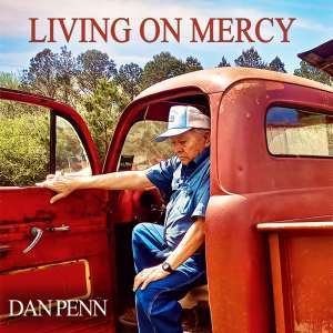 Cover for Dan Penn · Living On Mercy (CD) [Japan Import edition] (2020)