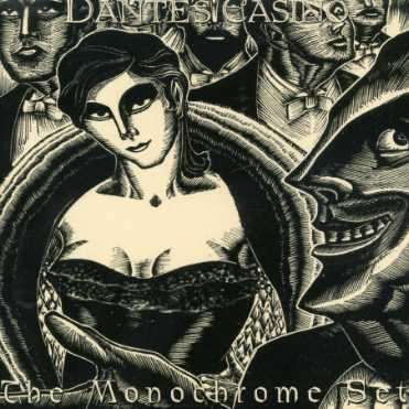 Cover for Monochrome Set · Dante's Casino (CD) (2001)