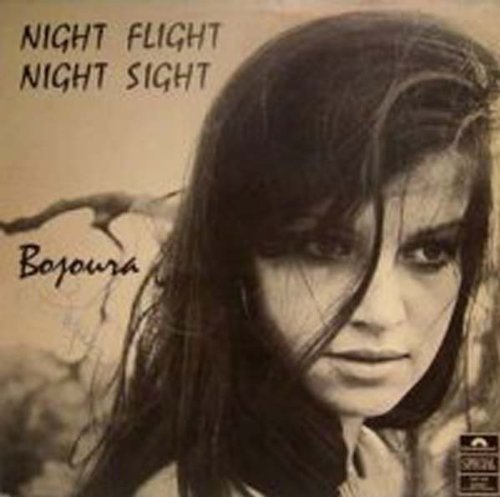 Night Flight Night Sight - Bojoura - Muziek - REV-OLA - 5013929460027 - 29 maart 2010