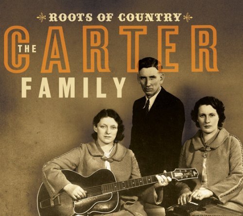 Cover for Carter Family · Roots of Country: the Best of the Carter Family (CD) (2018)