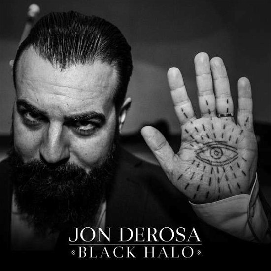 Black Halo - Jon Derosa - Muziek - ROCKETGIRL RECORDS - 5016266111027 - 25 mei 2015