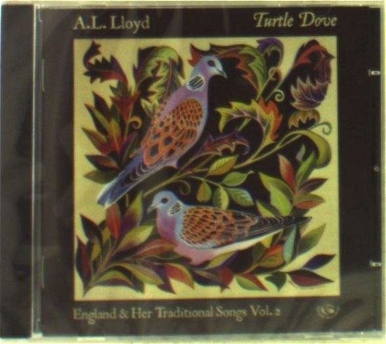 Cover for A.L. Lloyd · Turtle Dove (CD) (2014)