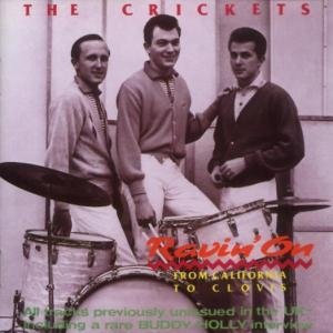 Crickets · Ravin On: From California To Clovis (CD) (2023)