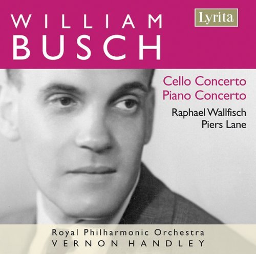 Cover for Busch / Wallfisch / Lane / Rpo / Handley · Cello &amp; Piano Concertos (CD) (2008)