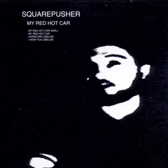 Cover for Squarepusher · My Red Hot Car (CD) (2001)