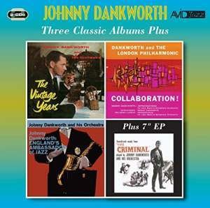 Cover for Johnny Dankworth · Three Classic Albums Plus (The Vintage Years / Collaboration / Englands Ambassador Of Jazz) (CD) (2017)