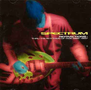 Cover for Spectrum · Refractions  Thru the Rhythms of Time 198919 (CD) (2004)