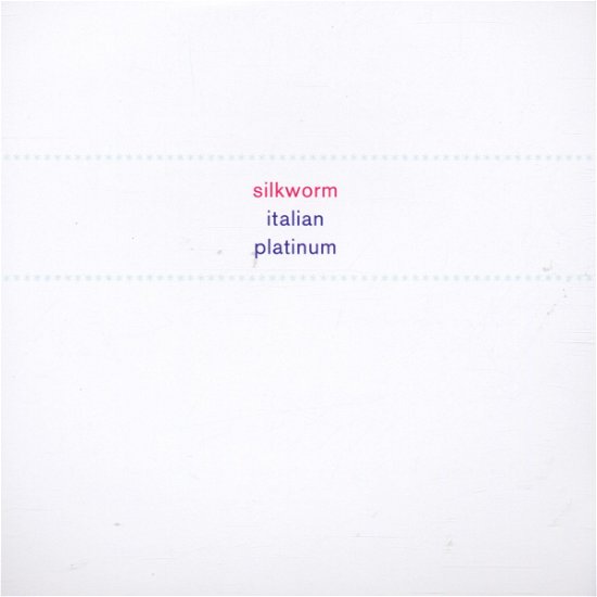 Cover for Silkworm · Silkworm-italian Platinum (CD) (2002)