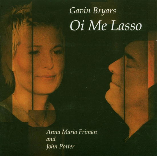 Cover for Bryars / Bryars / Cooper / Goff · Oi Me Lasso (CD) (2006)