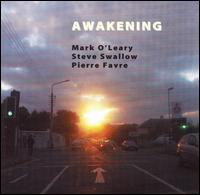 Cover for O'leary / Swallow / Favre · Awakening (CD) (2006)
