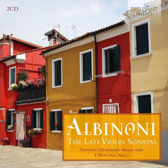 Albinoni: the Late Violin Sonatas - L'arte Dell'arco - Musik - BRILLIANT CLASSICS - 5028421964027 - 4. februar 2022