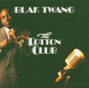 Cover for Blak Twang · Rotton Club (CD) (2006)