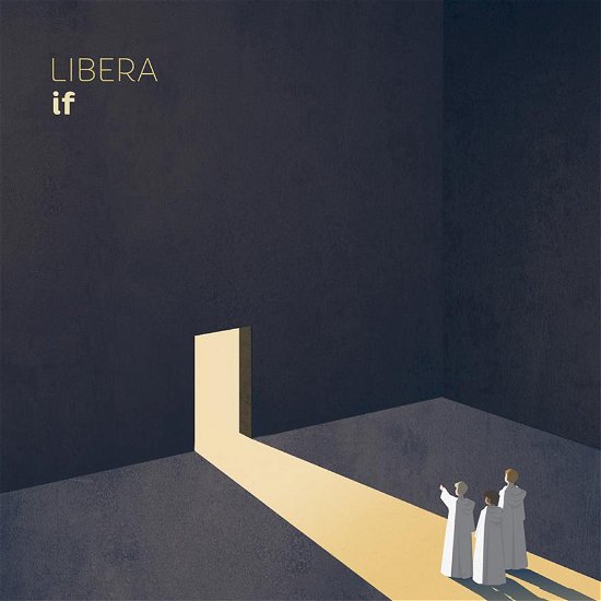 If - Libera - Musik - INVISIBLE HANDS - 5030559109027 - October 15, 2021