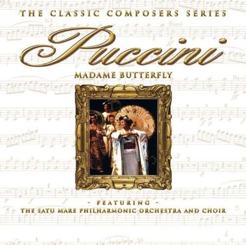 Cover for Giacomo Puccini · Madame Butterfly (Classic Composers Series) (CD) (2009)