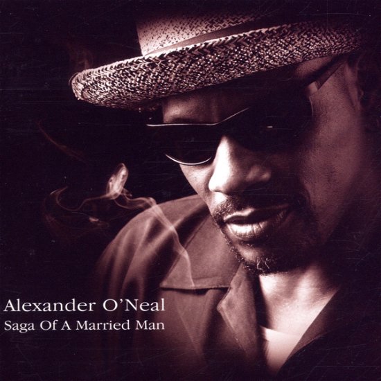 Cover for Alexander O'neal · Saga Of A Married Man (CD) (2005)