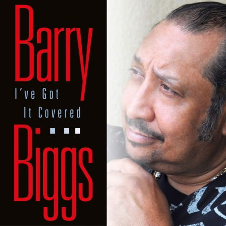 Barry Biggs · Ive Got It Covered (CD) (2021)